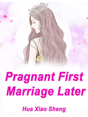 Pragnant First, Marriage Later